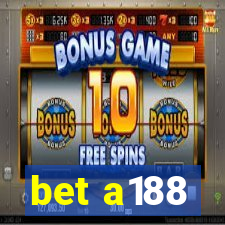 bet a188
